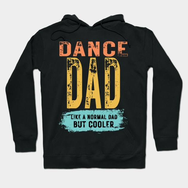 Dance Dad Father's Day Dance Dad Hoodie by Peter smith